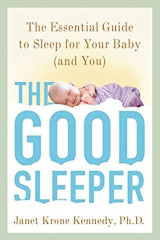 Book cover for "The Good Sleeper" by Janet Krone Kennedy PhD