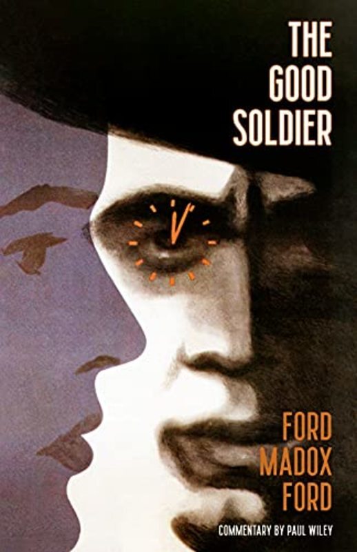Book cover for "The Good Soldier" by Ford Madox Ford