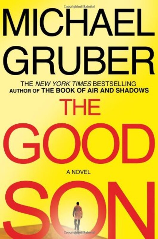 Book cover for "The Good Son" by Michael Gruber