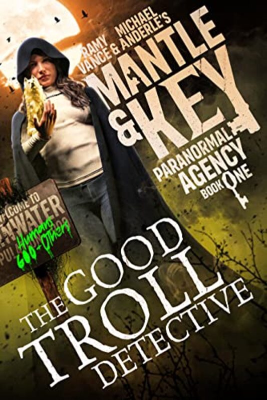 Book cover for "The Good Troll Detective" by RE Vance