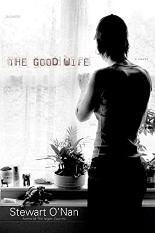 Book cover for "The Good Wife" by Stewart O'Nan
