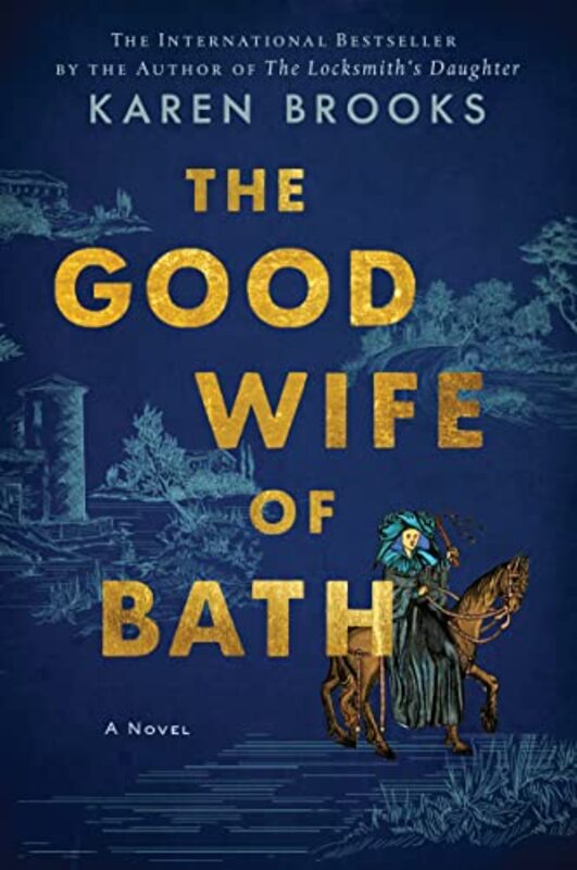 Book cover for "The Good Wife of Bath" by Karen Brooks