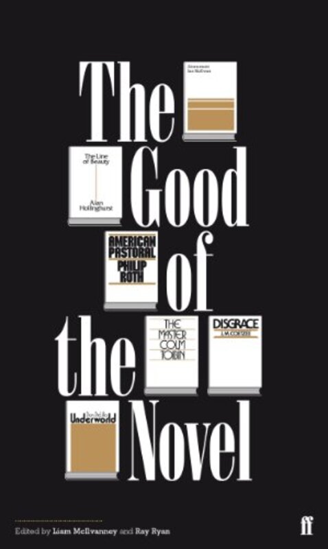 Book cover for "The Good of the Novel" by Liam McIlvanney