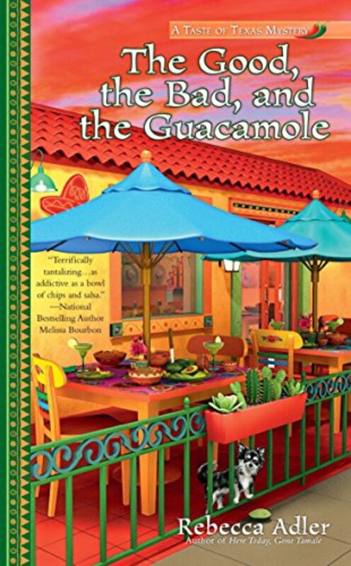 Book cover for "The Good, the Bad and the Guacamole" by Rebecca Adler