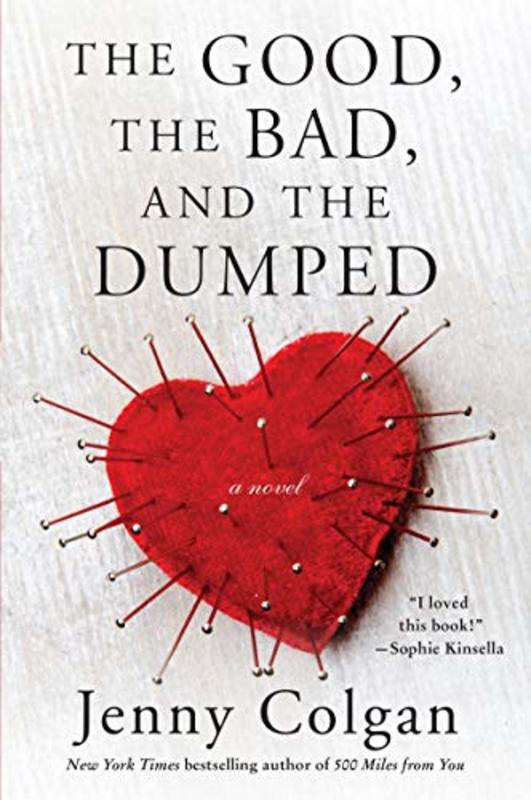 Book cover for "The Good, the Bad, and the Dumped" by Jenny Colgan