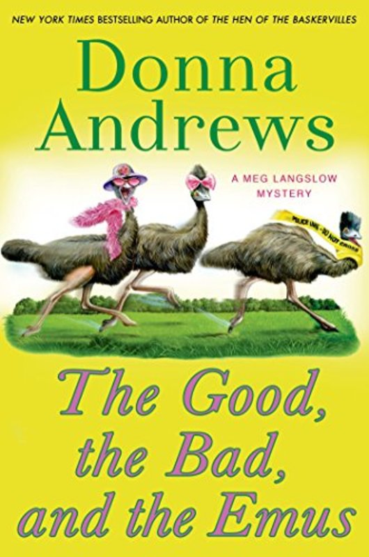 Book cover for "The Good, the Bad, and the Emus" by Donna Andrews