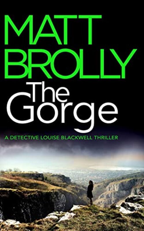 Book cover for "The Gorge" by Matt Brolly