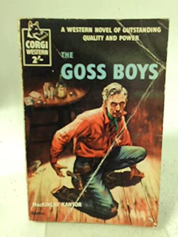 Book cover for "The Goss Boys" by Mackinlay Kantor
