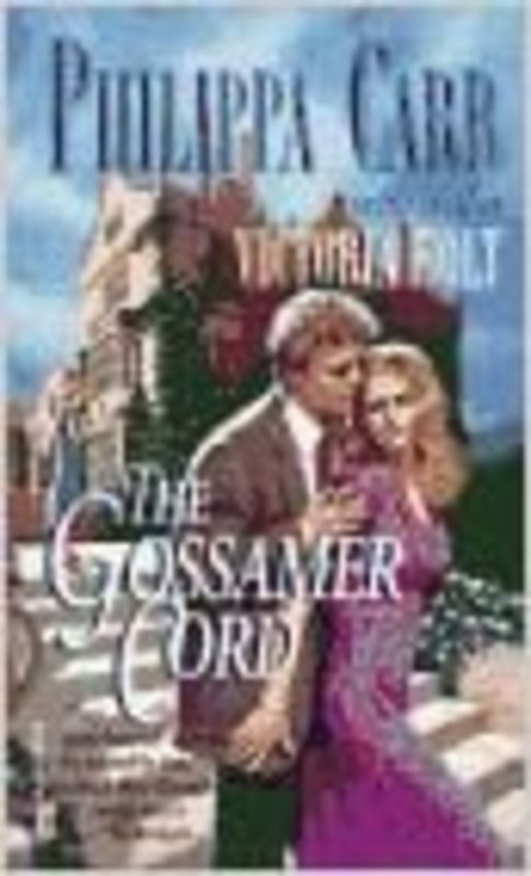 Book cover for "The Gossamer Cord" by Victoria Holt