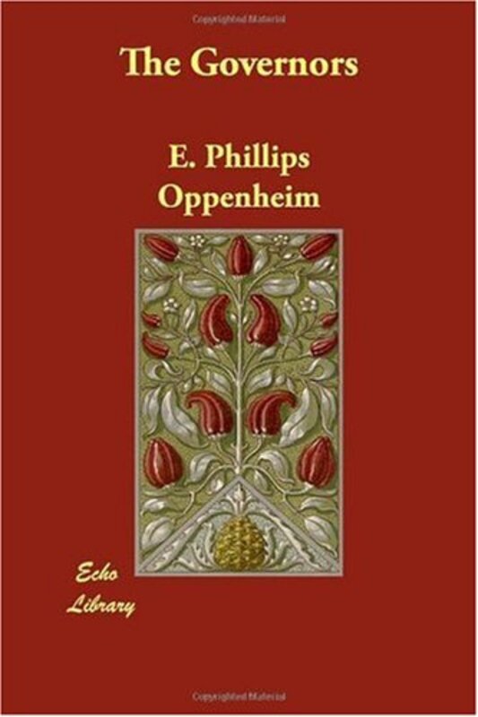 Book cover for "The Governors" by E Phillips Oppenheim