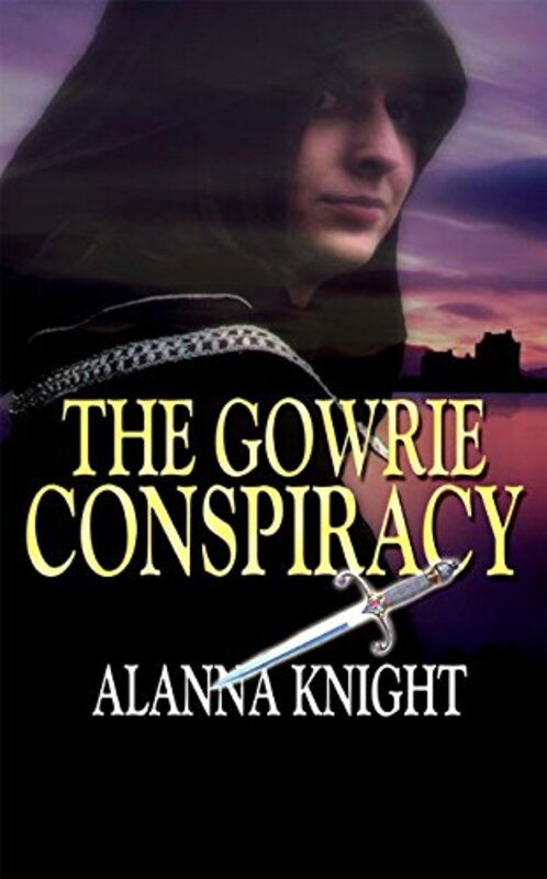 Book cover for "The Gowrie Conspiracy" by Alanna Knight