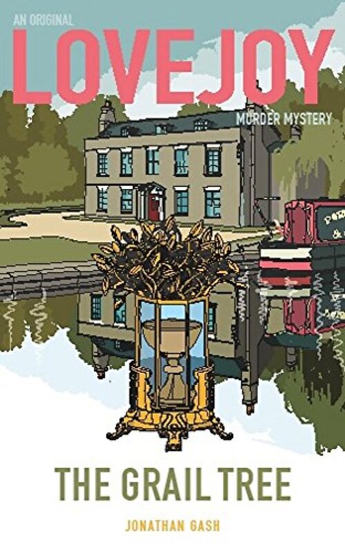 Book cover for "The Grail Tree" by Jonathan Gash