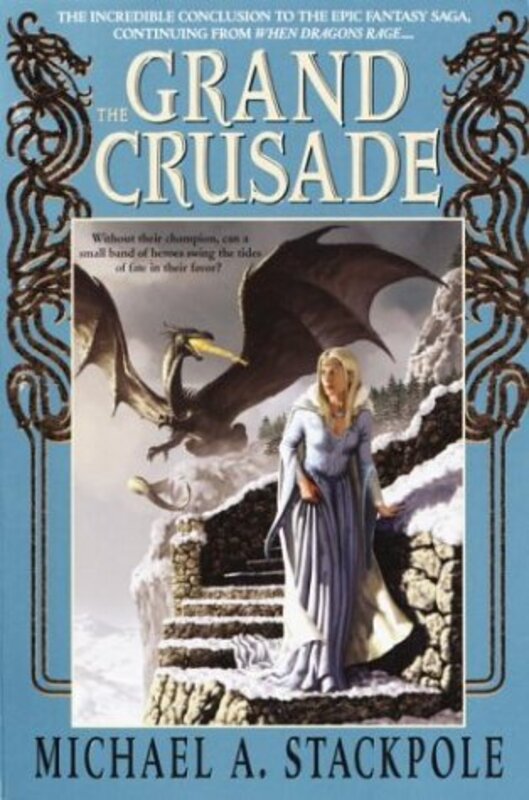 Book cover for "The Grand Crusade" by Michael A Stackpole