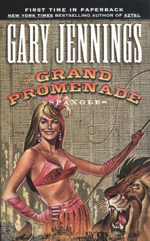Book cover for "The Grand Promenade" by Gary Jennings