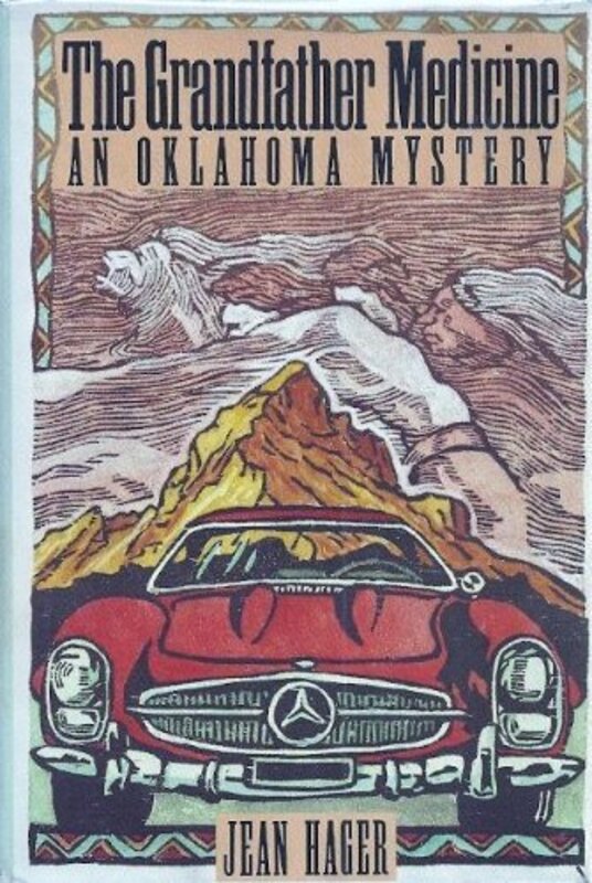 Book cover for "The Grandfather Medicine" by Jean Hager
