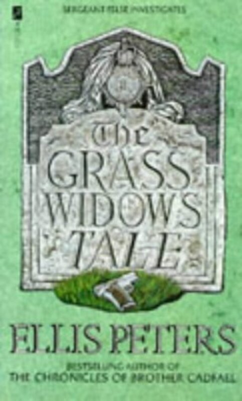 Book cover for "The Grass Widow's Tale" by Ellis Peters