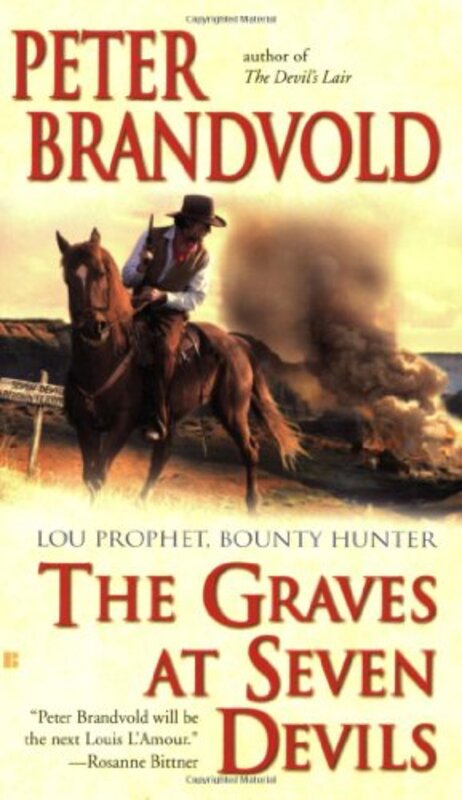 Book cover for "The Graves at Seven Devils" by Peter Brandvold