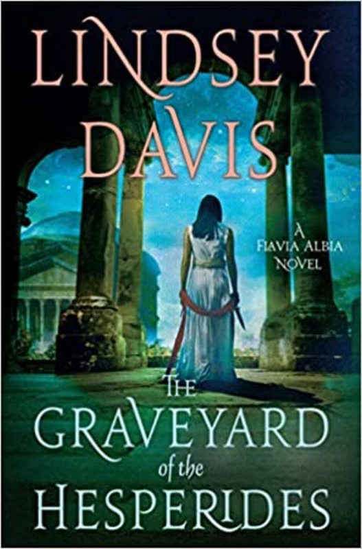 Book cover for "The Graveyard of the Hesperides" by Lindsey Davis