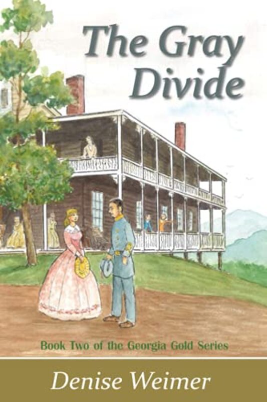 Book cover for "The Gray Divide" by Denise Weimer