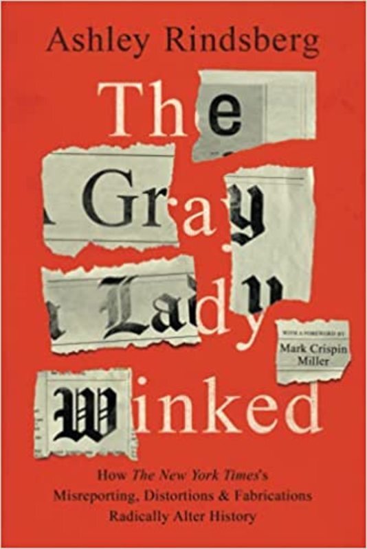 Book cover for "The Gray Lady Winked" by Ashley Rindsberg