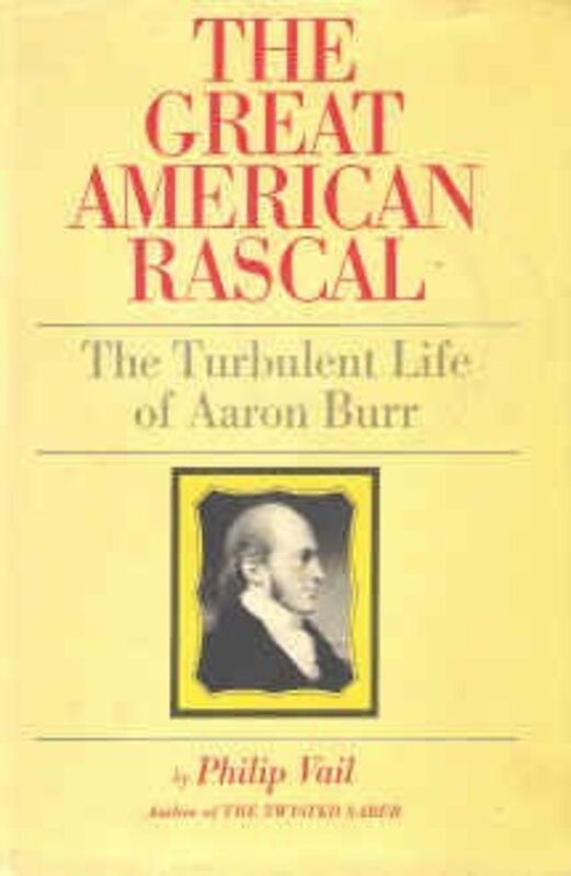 Book cover for "The Great American Rascal" by Noel Gerson