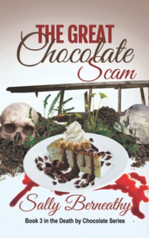 Book cover for "The Great Chocolate Scam" by Sally Bearneathy