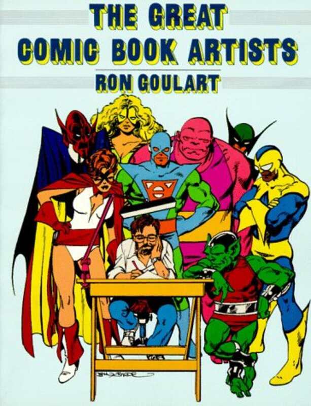 Book cover for "The Great Comic Book Artists" by Ron Goulart