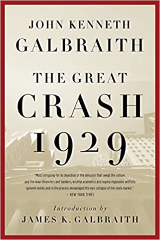 Book cover for "The Great Crash 1929" by John Kenneth Galbraith