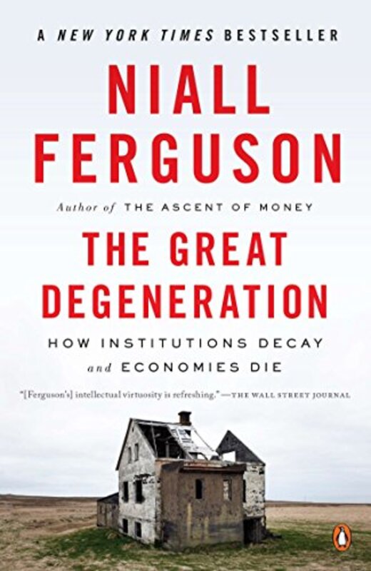 Book cover for "The Great Degeneration"
