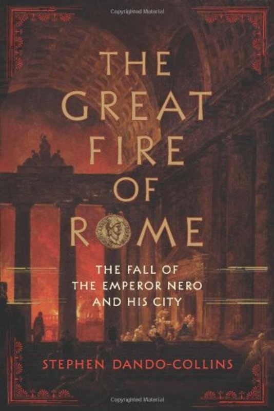 Book cover for "The Great Fire of Rome" by Stephen Dando Collins