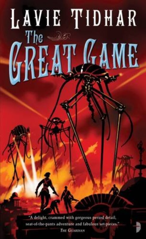 Book cover for "The Great Game" by Lavie Tidhar