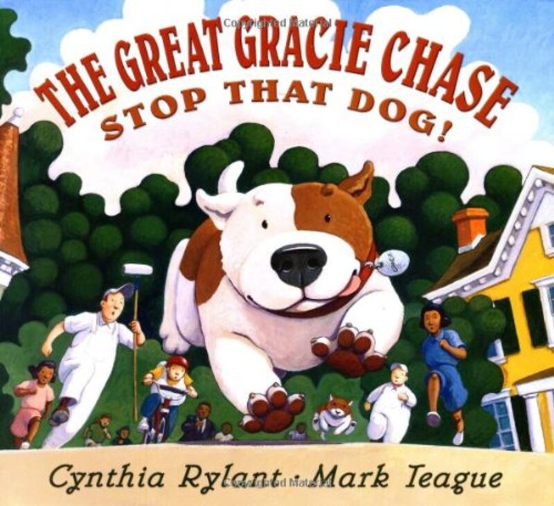 Book cover for "The Great Gracie Chase - Stop That Dog!" by Cynthia Rylant