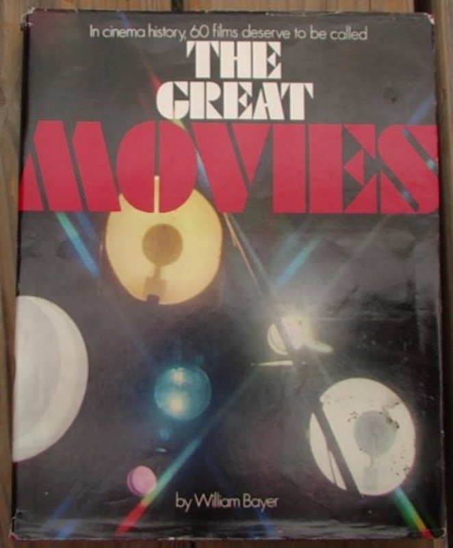 Book cover for "The Great Movies" by William Bayer