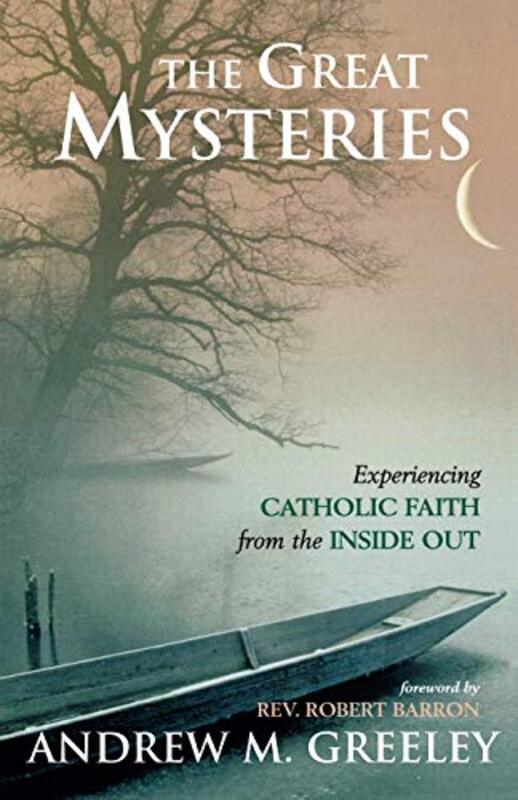 Book cover for "The Great Mysteries" by Andrew M Greeley