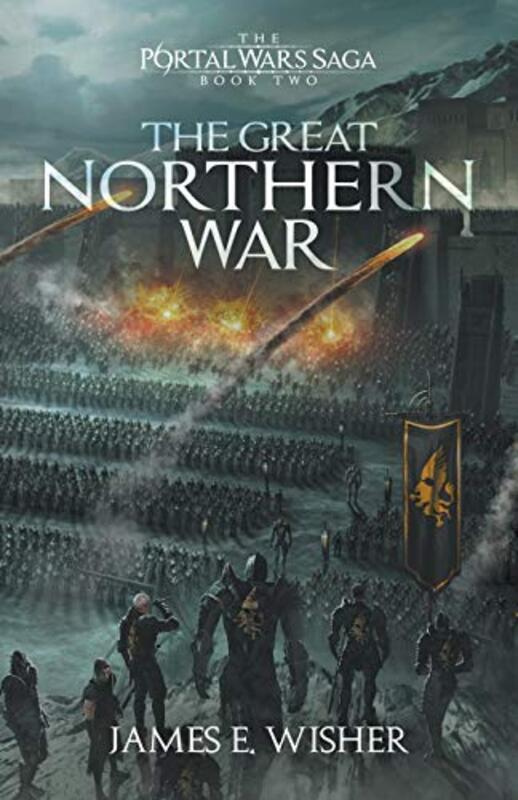 Book cover for "The Great Northern War" by James E Wisher