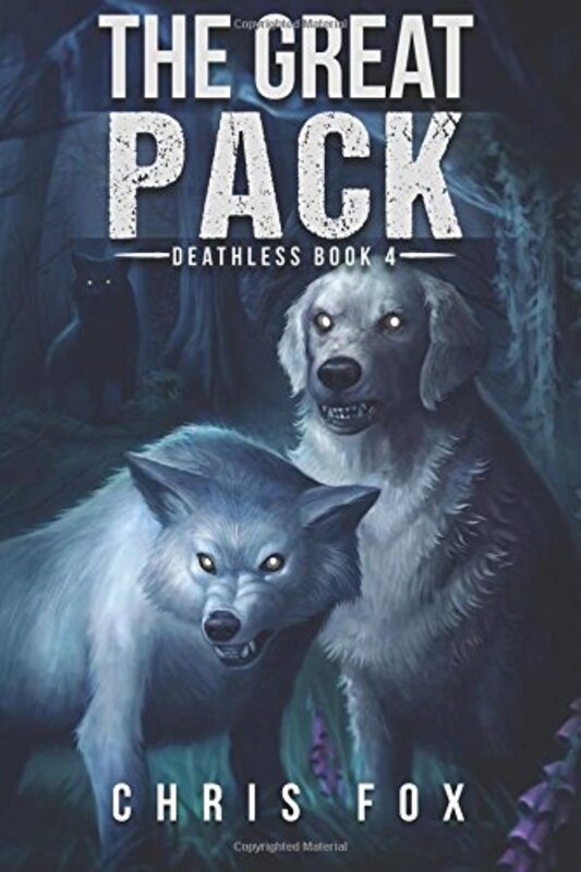 Book cover for "The Great Pack" by Chris Fox