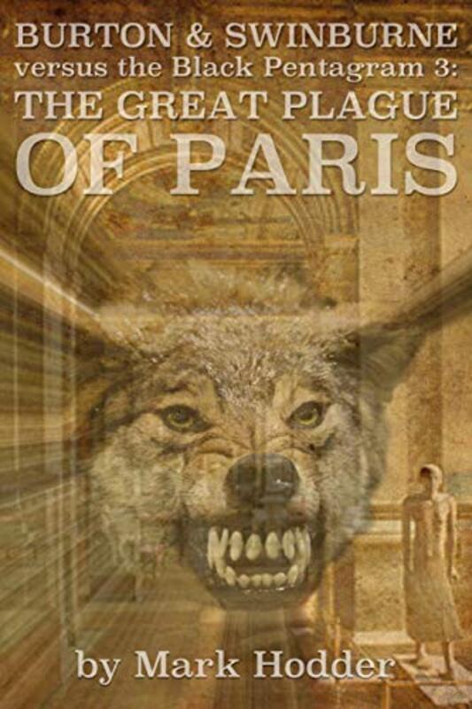Book cover for "The Great Plague of Paris" by Mark Hodder