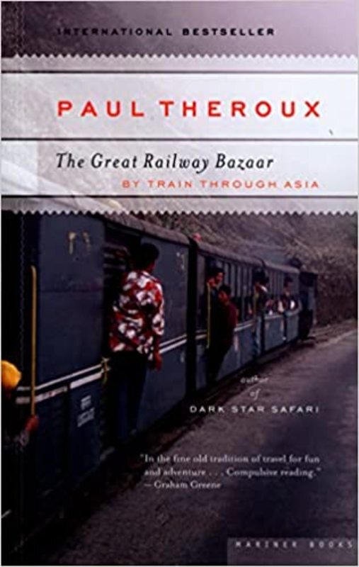 Book cover for "The Great Railway Bazaar" by Paul Theroux