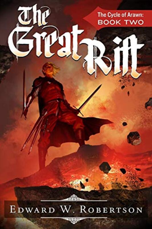 Book cover for "The Great Rift" by Edward W Robertson