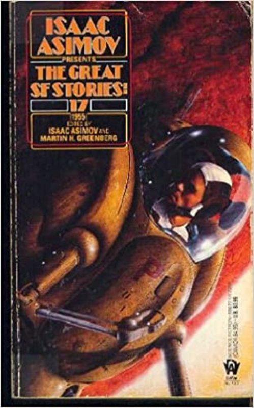 Book cover for "The Great SF Stories 17 (1955)" by Isaac Asimov