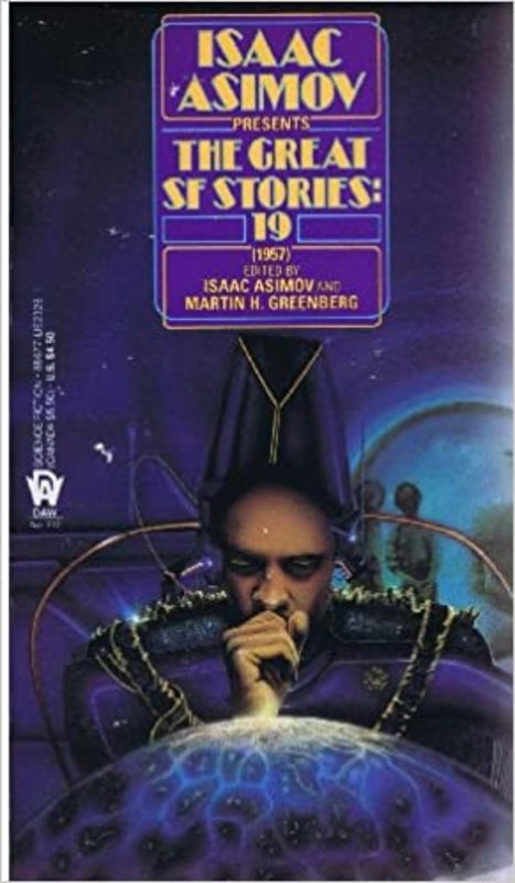 Book cover for "The Great SF Stories 19 (1957)" by Isaac Asimov