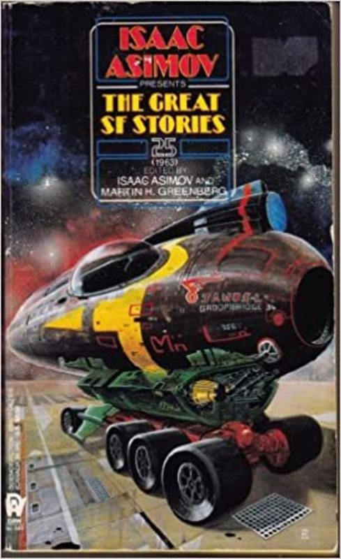 Book cover for "The Great SF Stories 25 (1963)" by Isaac Asimov