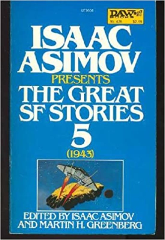 Book cover for "The Great SF Stories 5 (1943)" by Isaac Asimov