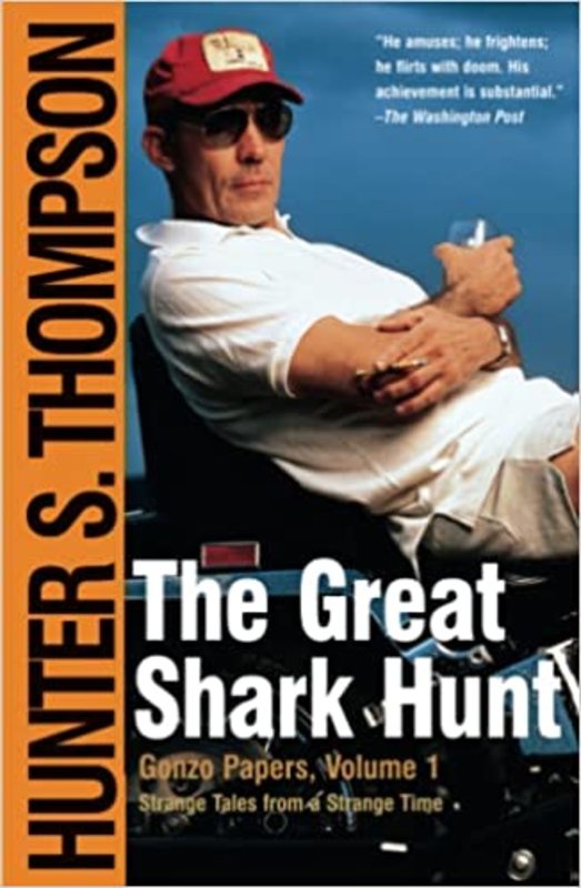 Book cover for "The Great Shark Hunt" by Hunter S. Thompson