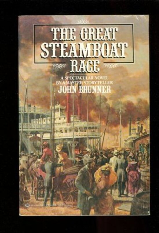 Book cover for "The Great Steamboat Race" by John Brunner