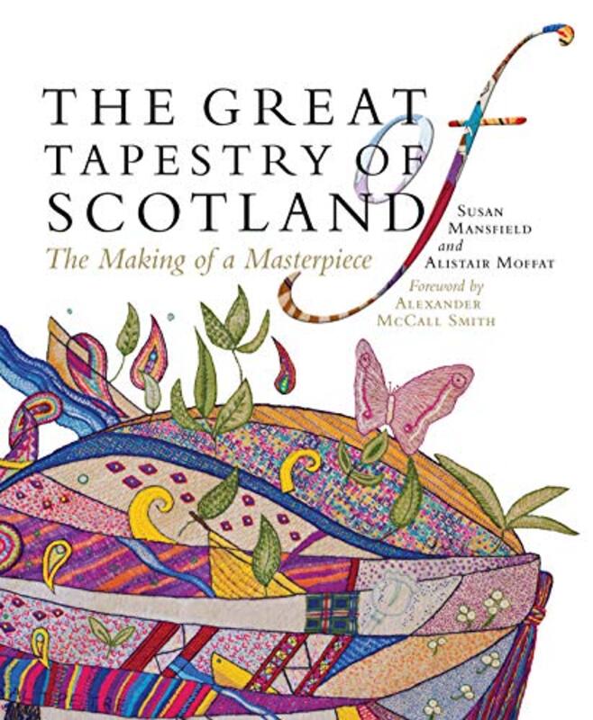 Book cover for "The Great Tapestry of Scotland" by Alistair Moffat