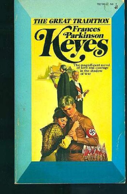 Book cover for "The Great Tradition" by Frances Parkinson Keyes