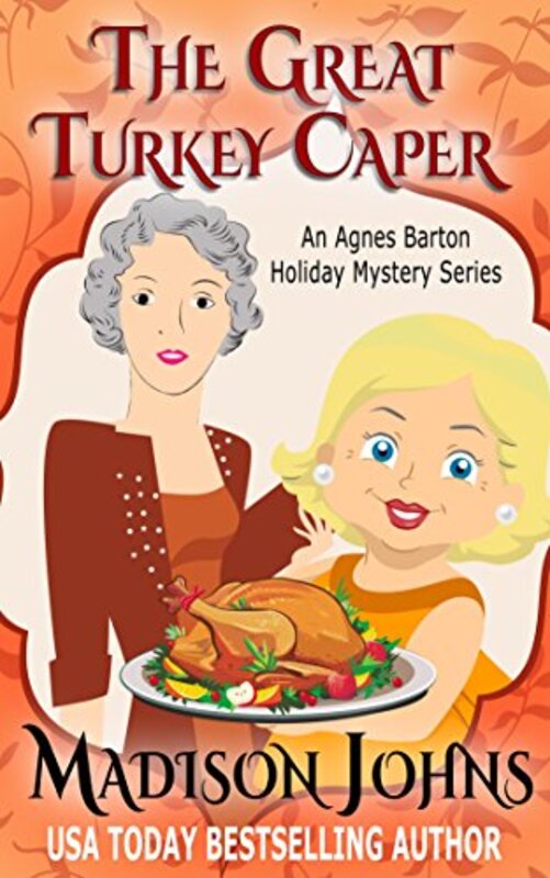 Book cover for "The Great Turkey Caper" by Madison Johns