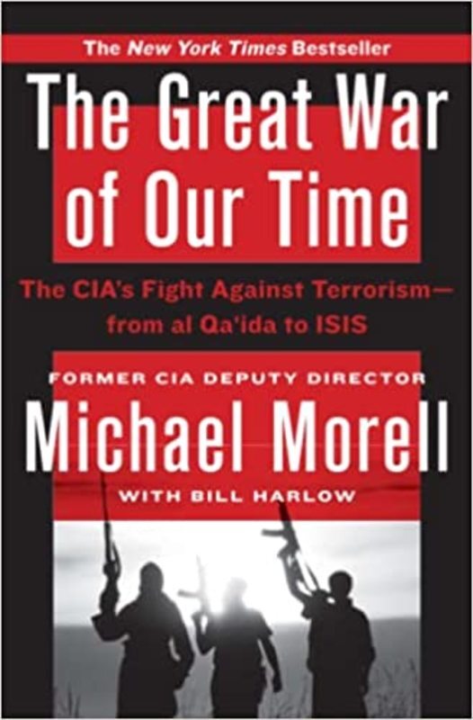 Book cover for "The Great War of Our Time" by Michael Morell