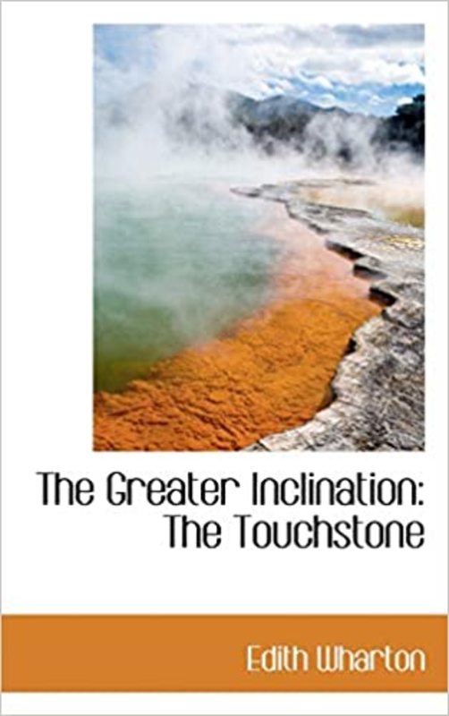 Book cover for "The Greater Inclination" by Edith Wharton